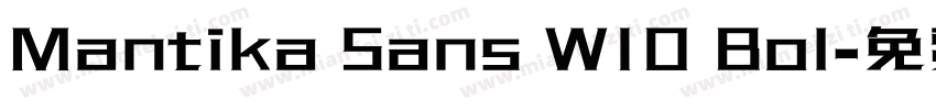 Mantika Sans W10 Bol字体转换
